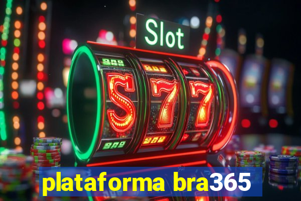 plataforma bra365